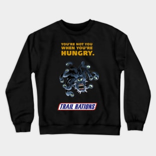 Have Some Rations Crewneck Sweatshirt